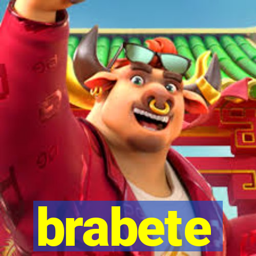 brabete