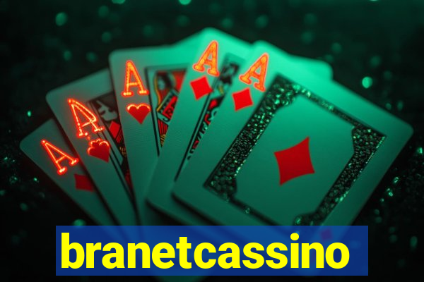 branetcassino