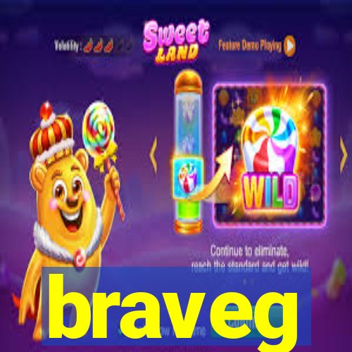 braveg