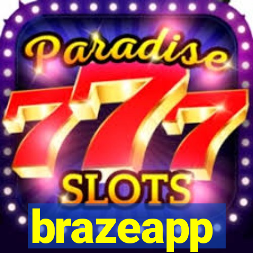 brazeapp