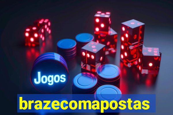 brazecomapostas