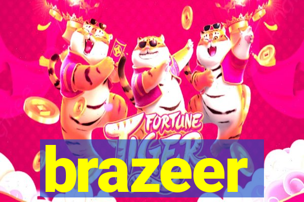 brazeer