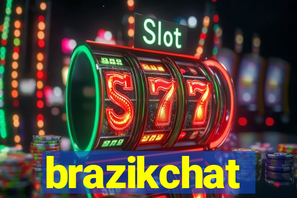 brazikchat