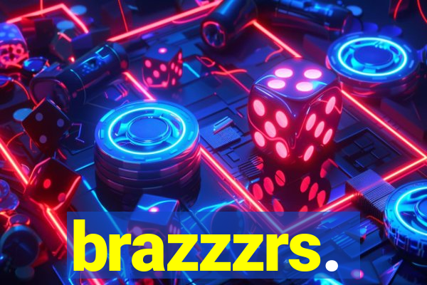 brazzzrs.