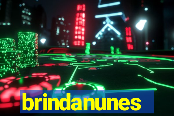 brindanunes