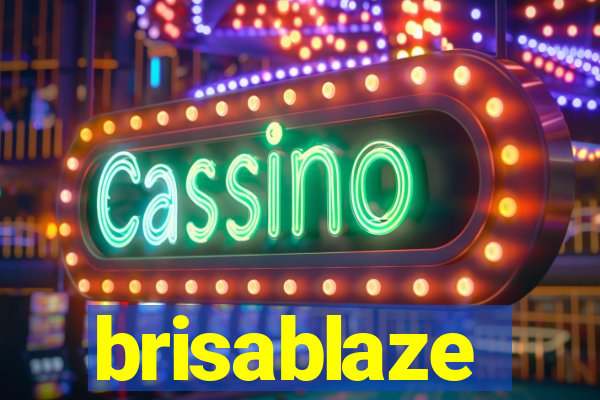 brisablaze