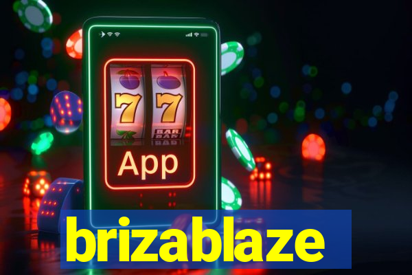 brizablaze