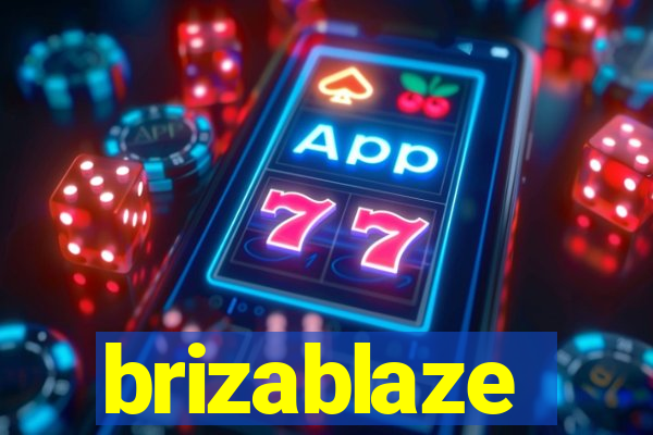 brizablaze