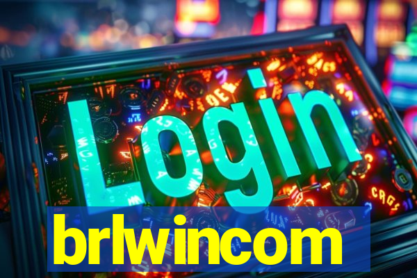 brlwincom