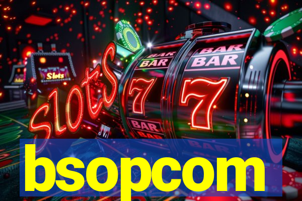 bsopcom