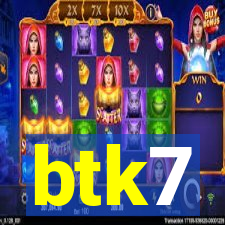 btk7