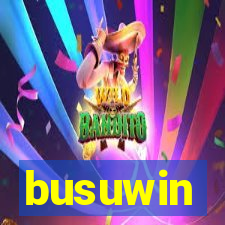 busuwin