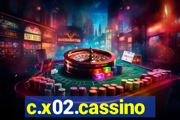 c.x02.cassino