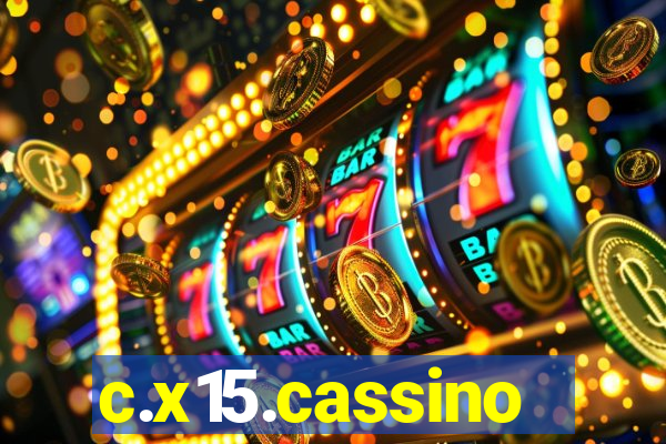 c.x15.cassino