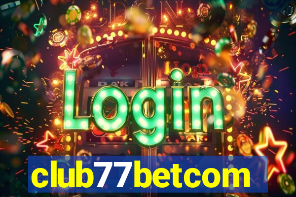 club77betcom