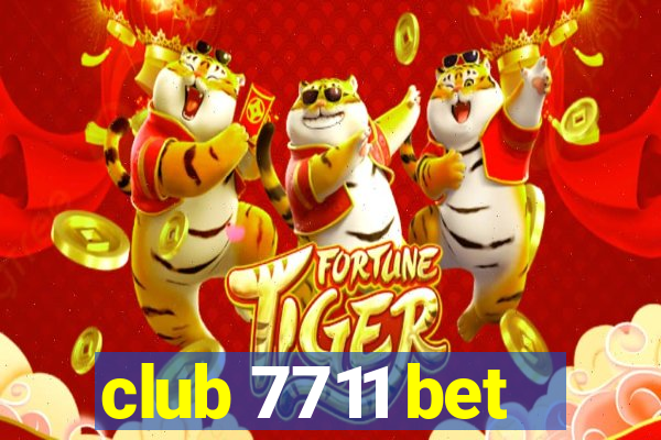 club 7711 bet