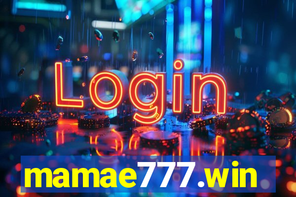 mamae777.win