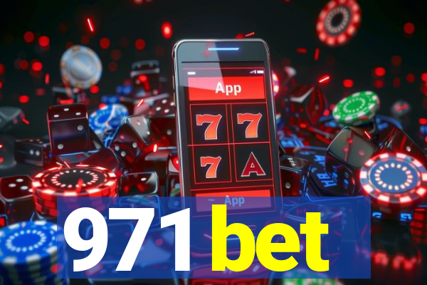 971 bet