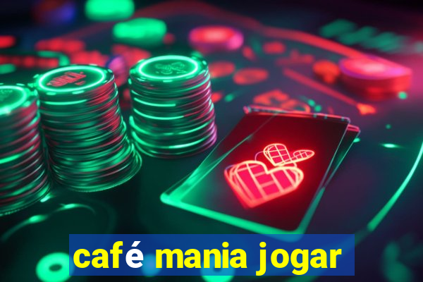 café mania jogar