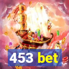 453 bet