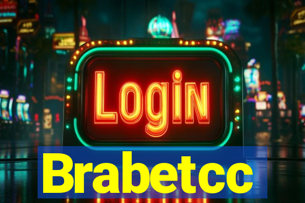 Brabetcc