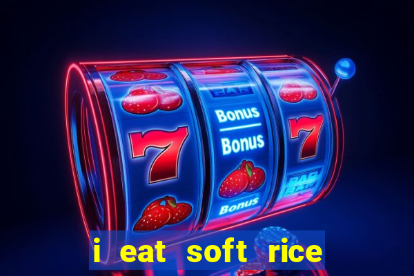 i eat soft rice in another world cap 1 pt br