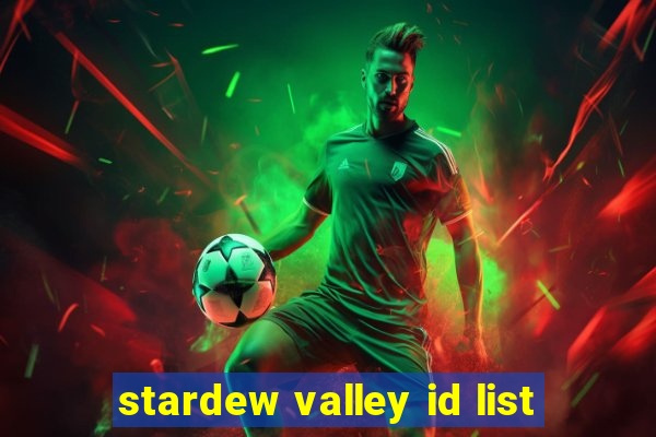 stardew valley id list