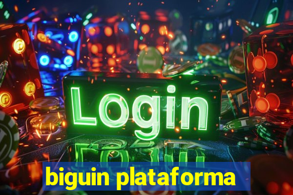 biguin plataforma