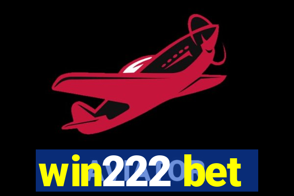 win222 bet