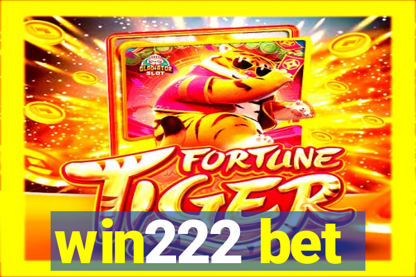 win222 bet