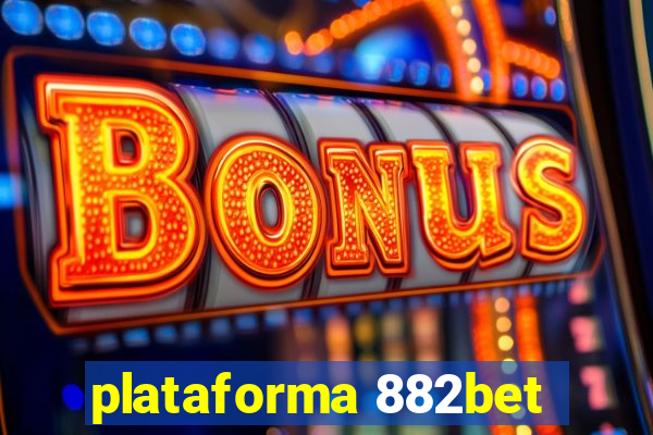 plataforma 882bet