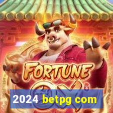 2024 betpg com