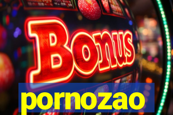 pornozao