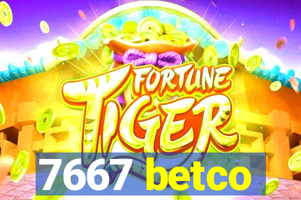 7667 betco