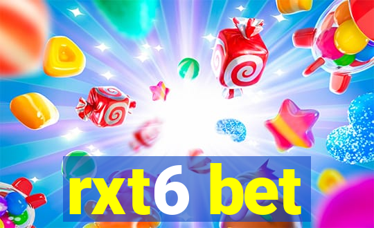 rxt6 bet