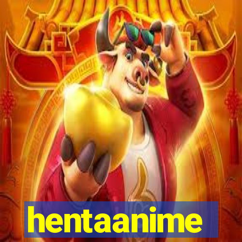 hentaanime