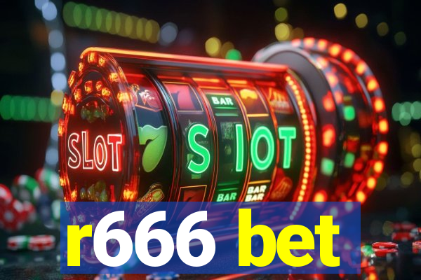 r666 bet