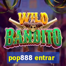 pop888 entrar