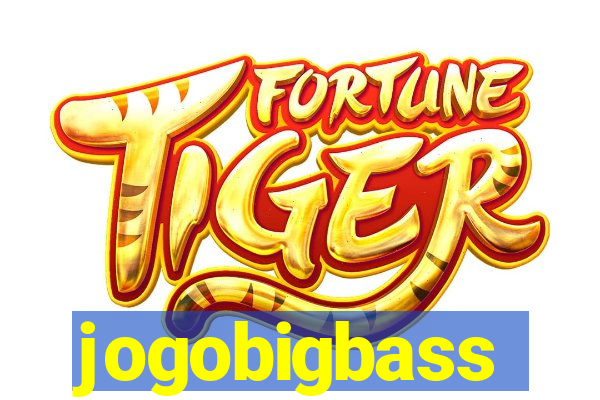 jogobigbass