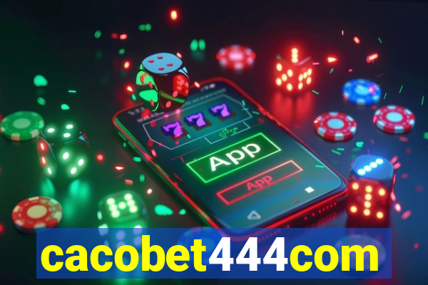 cacobet444com