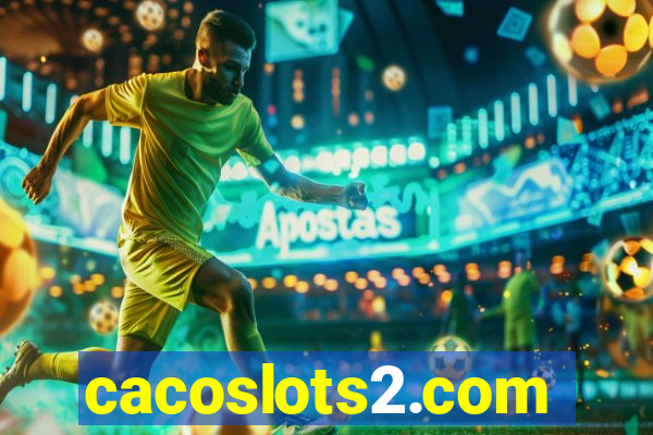 cacoslots2.com