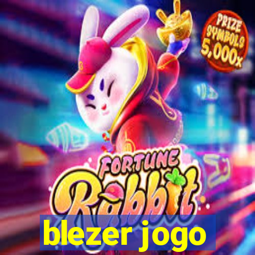 blezer jogo