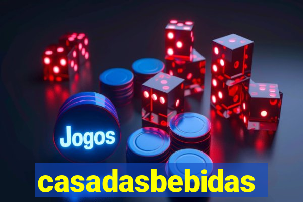 casadasbebidas