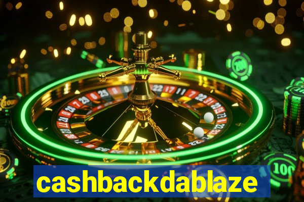 cashbackdablaze