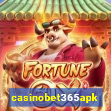 casinobet365apk