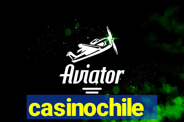 casinochile