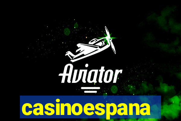 casinoespana