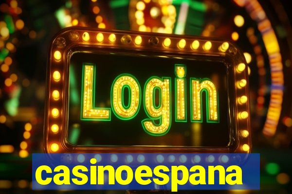 casinoespana