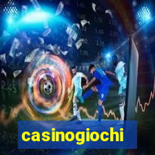 casinogiochi