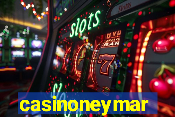 casinoneymar